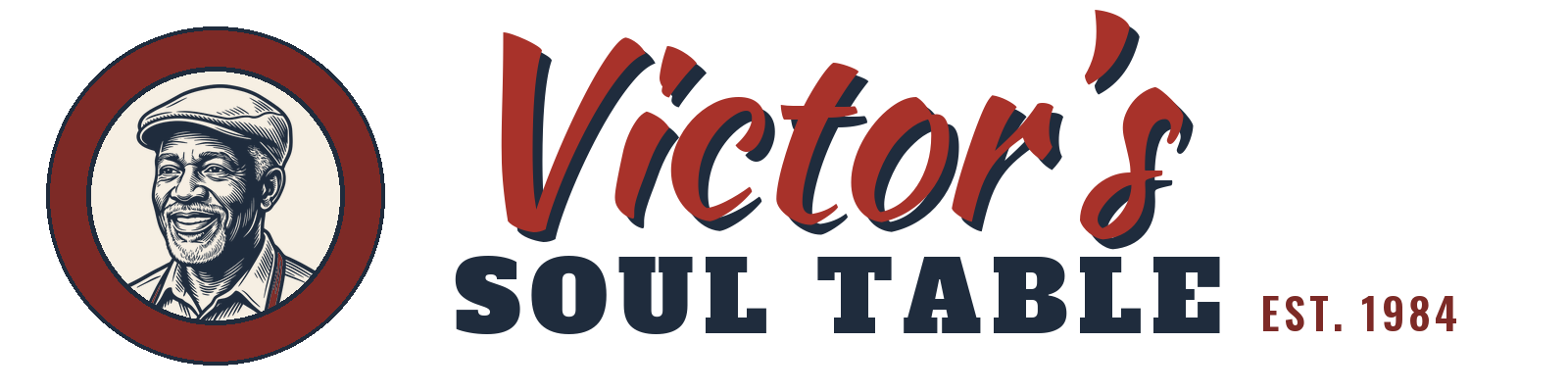 Victor's Soul Table, est. 1984